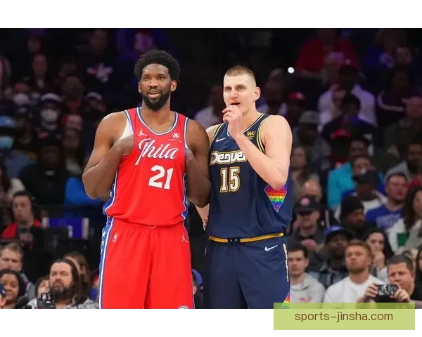 恩比德MVP后仅打91场 约基奇同期创87次三双传奇